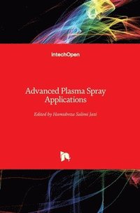 bokomslag Advanced Plasma Spray Applications