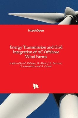 bokomslag Energy Transmission and Grid Integration of AC Offshore Wind Farms