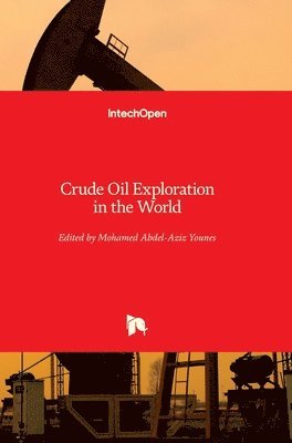 Crude Oil Exploration In The World 1