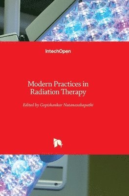 Modern Practices In Radiation Therapy 1