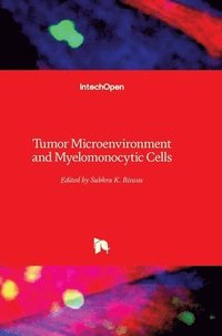 bokomslag Tumor Microenvironment and Myelomonocytic Cells