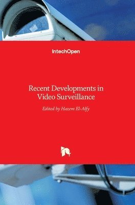 Recent Developments In Video Surveillance 1