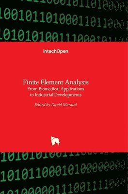 David Moratal - Finite Element Analysis, Inbunden