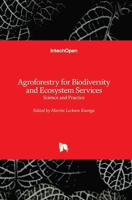 bokomslag Agroforestry for Biodiversity and Ecosystem Services