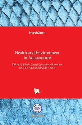 Health And Environment In Aquaculture 1