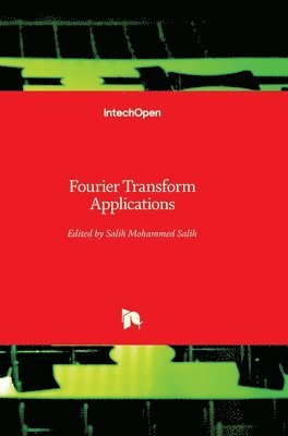 bokomslag Fourier Transform: Applications