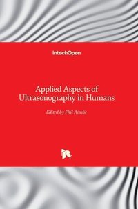 bokomslag Applied Aspects of Ultrasonography in Humans