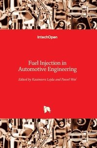 bokomslag Fuel Injection In Automotive Engineering