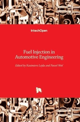 bokomslag Fuel Injection In Automotive Engineering