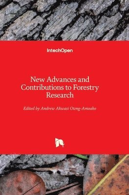 bokomslag New Advances and Contributions to Forestry Research