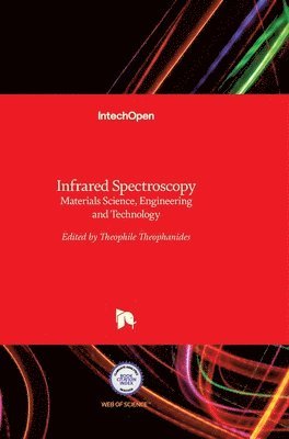 Theophile Theophanides, Theophanides Theophile - Infrared Spectroscopy, Inbunden