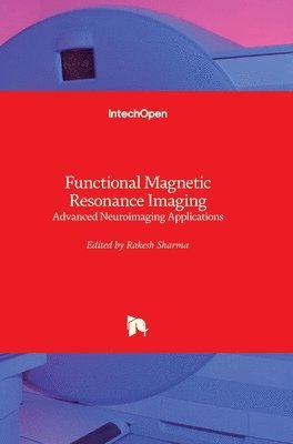 Rakesh Sharma - Functional Magnetic Resonance Imaging, Inbunden