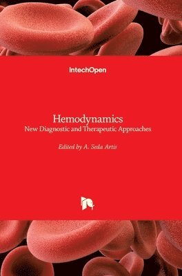 bokomslag Hemodynamics: New Diagnostic and Therapeutic Approaches