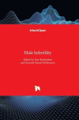 Anu Bashamboo, Kenneth David McElreavey - Male Infertility, Inbunden