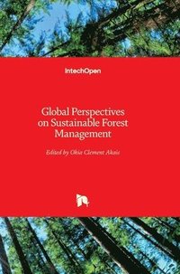 bokomslag Global Perspectives on Sustainable Forest Management
