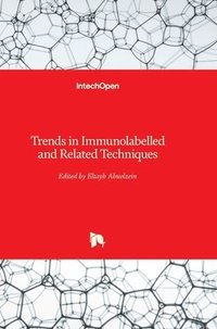 bokomslag Trends In Immunolabelled And Related Techniques