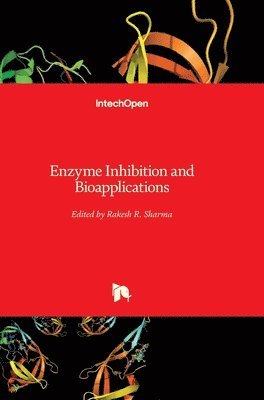 bokomslag Enzyme Inhibition And Bioapplications