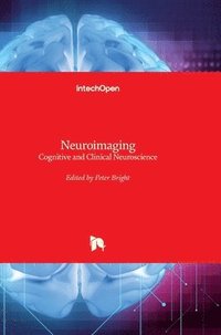 bokomslag Neuroimaging: Cognitive and Clinical Neuroscience