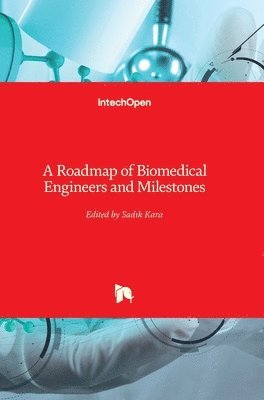 bokomslag Roadmap Of Biomedical Engineers And Milestones