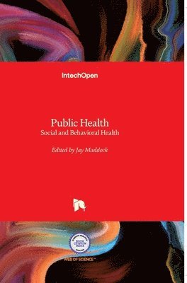 Jay Maddock - Public Health, Inbunden