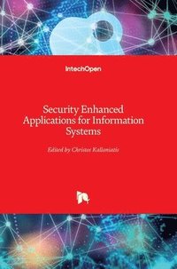bokomslag Security Enhanced Applications for Information Systems