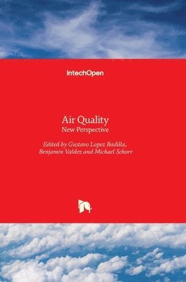 Gustavo Lopez Badilla, Benjamin Valdez, Michael Schorr - Air Quality, Inbunden