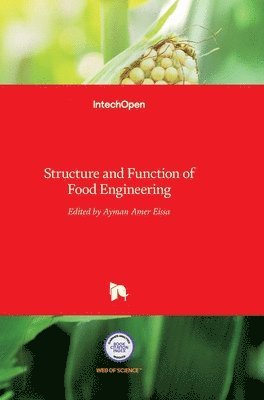 bokomslag Structure And Function Of Food Engineering
