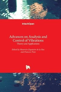 bokomslag Advances on Analysis and Control of Vibrations: Theory and Applications