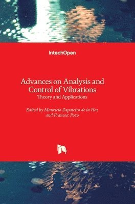 bokomslag Advances on Analysis and Control of Vibrations: Theory and Applications