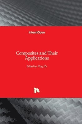 Composites And Their Applications 1
