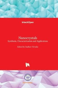 bokomslag Nanocrystals: Synthesis, Characterization and Applications