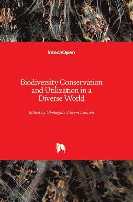 bokomslag Biodiversity Conservation And Utilization In A Diverse World