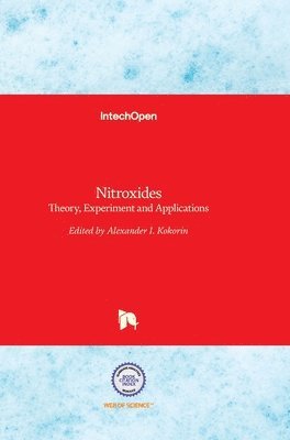 Alexander I. Kokorin, Alexander Kokorin - Nitroxides, Inbunden