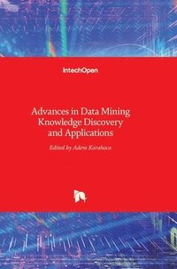 bokomslag Advances in Data Mining Knowledge Discovery and Applications