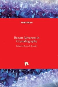 bokomslag Recent Advances In Crystallography