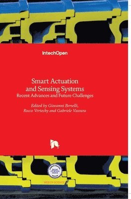 bokomslag Smart Actuation And Sensing Systems