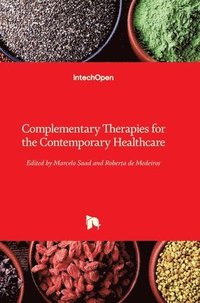 bokomslag Complementary Therapies For The Contemporary Healthcare