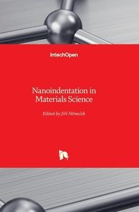 bokomslag Nanoindentation In Materials Science