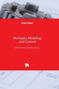 bokomslag Stochastic Modeling and Control