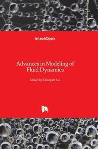 bokomslag Advances In Modeling Of Fluid Dynamics