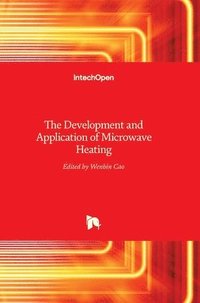 bokomslag Development And Application Of Microwave Heating