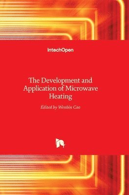 bokomslag Development And Application Of Microwave Heating