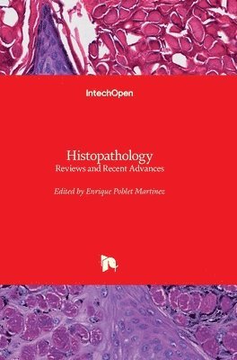 Enrique Poblet Martinez - Histopathology, Inbunden