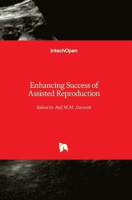 bokomslag Enhancing Success of Assisted Reproduction