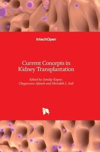 bokomslag Current Concepts In Kidney Transplantation