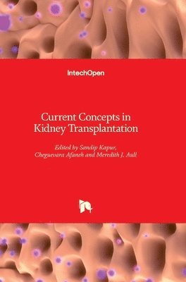 bokomslag Current Concepts in Kidney Transplantation