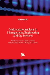 bokomslag Multivariate Analysis In Management, Engineering And The Sciences