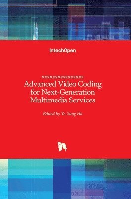Advanced Video Coding For Next-Generation Multimedia Services 1