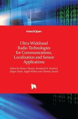 bokomslag Ultra-Wideband Radio Technologies For Communications, Localization And Sensor Applications