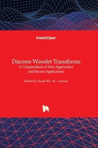 bokomslag Discrete Wavelet Transforms: A Compendium of New Approaches and Recent Applications